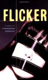 Theodore Roszak Flicker Expanded 