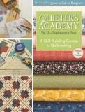 Harriet Hargrave Quilter's Academy Vol. 2 Sophomore Year A Skill Building Course In Quiltmaking 