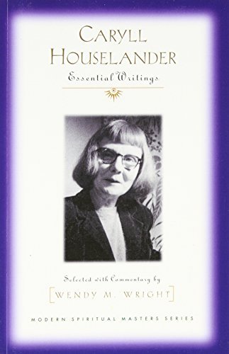 Wendy M. Wright Caryll Houselander Essential Writings 