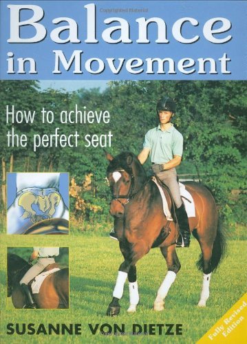 Susanne Von Dietze Balance In Movement How To Achieve The Perfect Seat 