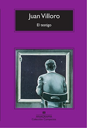Juan Villoro El Testigo 