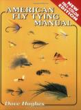 Dave Hughes American Fly Tying Manual 