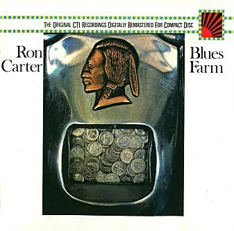 Ron Carter Blues Farm 