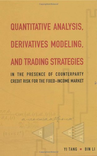 Bin Li Quantitative Analysis Derivatives Modeling And T In The Presence Of Counterparty Credit Risk For T 