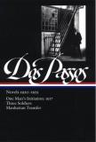 John Dos Passos Novels 1920 1925 One Man's Initiation 1917 Three Soldiers Manha 