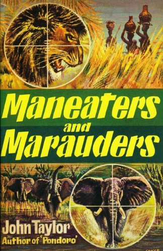 John Taylor Maneaters And Marauders 