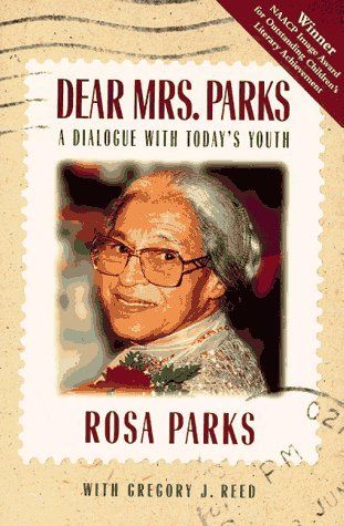 Rosa Parks/Dear Mrs. Parks