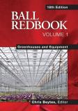 Chris Beytes Ball Redbook Greenhouses And Equipment 0018 Edition; 