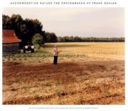 John Rohrbach Accommodating Nature The Photographs Of Frank Gohlke 