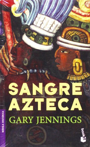 Gary Jennings/Sangre Azteca/ Aztec Blood