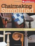 Kerry Pierce Chairmaking Simplified 24 Projects Using Shop Made Jigs 