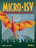 Robert Walsh Micro Isv From Vision To Reality 