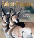 Cat Urbigkit Path Of The Pronghorn 
