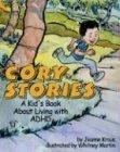 Jeanne Kraus Cory Stories A Kid's Book About Living With Adhd 