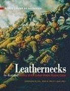Merrill L. Bartlett Leathernecks An Illustrated History Of The U.S. Marine Corps 