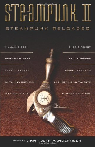 Ann Vandermeer/Steampunk Ii@Steampunk Reloaded