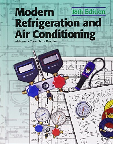 Andrew Daniel Althouse Modern Refrigeration And Air Conditioning 0018 Edition; 
