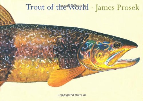 James Prosek Trout Of The World 