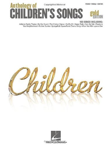 Hal Leonard Corp Anthology Of Children's Songs Gold Edition 