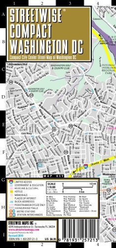 Streetwise Maps Streetwise Compact Washington Dc Map 20% Smaller Than Our Regular Washington Dc Map 2012 Updated 