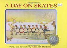 Hilda Van Stockum A Day On Skates The Story Of A Dutch Picnic 2007 Commemorat 