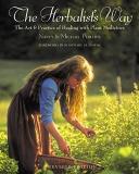 Nancy Phillips The Herbalist's Way The Art And Practice Of Healing With Plant Medici Revised 