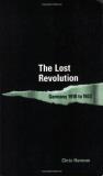 Chris Harman Lost Revolution The Germany 1918 To 1923 
