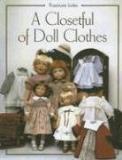 Rosemarie Ionker A Closetful Of Doll Clothes 