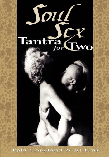 Al Link Soul Sex Tantra For Two 