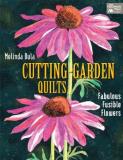 Melinda Bula Cutting Garden Quilts Fabulous Fusible Flowers 