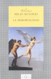 Milan Kundera La Inmortalidad 