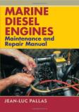 Jean Luc Pallas Marine Diesel Engines Maintenance And Repair Manual 