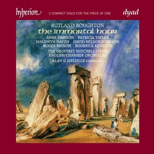 R. Boughton/Immortal Hour@Dawson (Sop)/Davies (Ten)@Melville/English Co