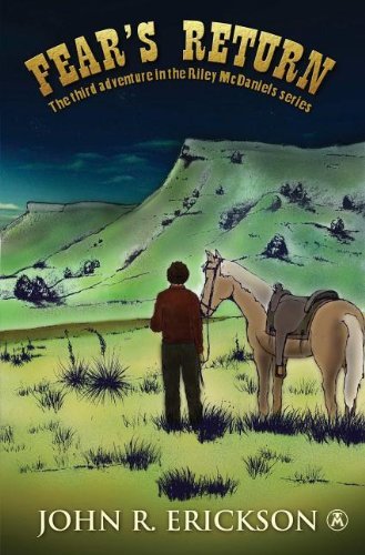 John R. Erickson Fear's Return 