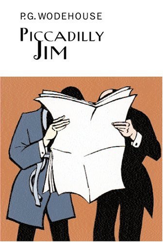 P. G. Wodehouse Picadilly Jim 
