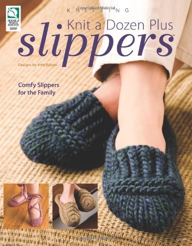 Amy Polcyn Knit A Dozen Plus Slippers 
