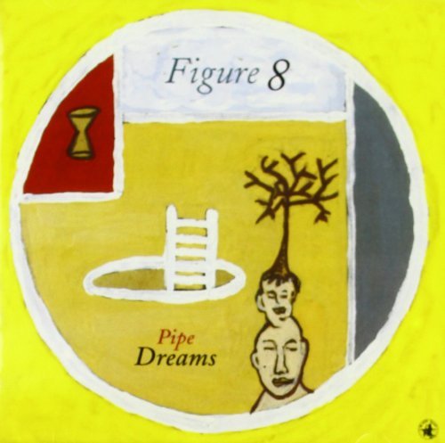 Figure 8/Pipe Dreams