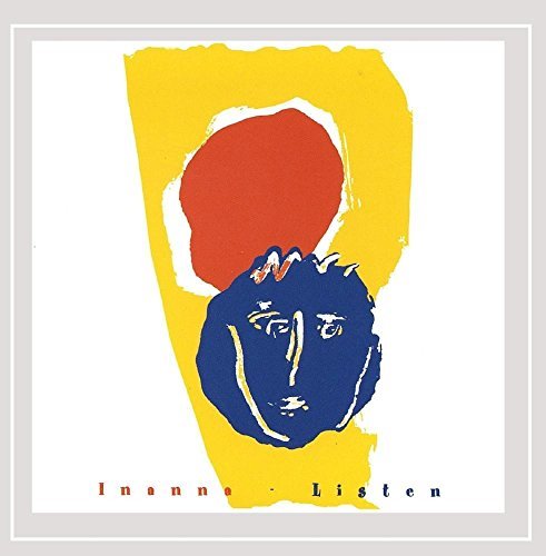 Inanna Sisters In Rhythm/Listen