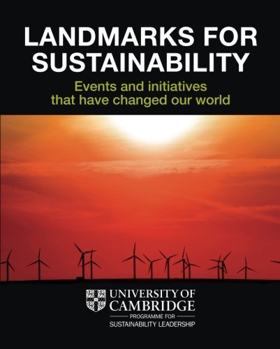 Wayne Visser Landmarks For Sustainability Events And Initiatives That Have Changed Our Worl 