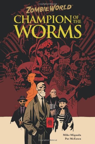 Mike Mignola/Zombieworld: Champion Of The Worms