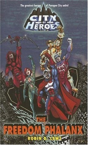 Robin D. Laws Freedom Phalanx The 