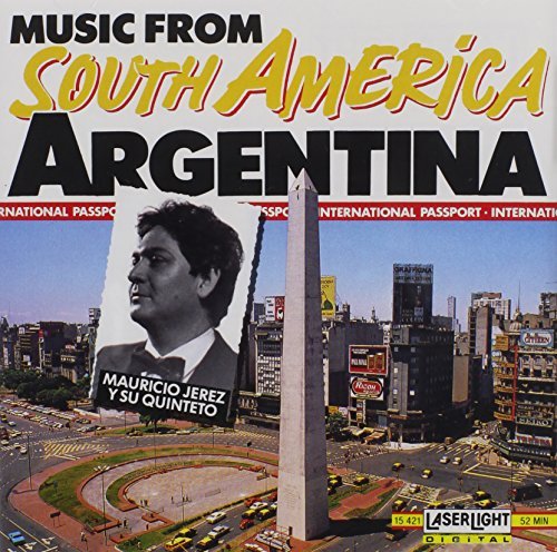Mauricio Quintet Jerez/Music From Argentina@Music From South America
