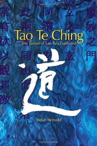 Stefan Stenudd Tao Te Ching The Taoism Of Lao Tzu Explained 