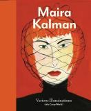 Ingrid Schaffner Maira Kalman Various Illuminations (of A Crazy World) 