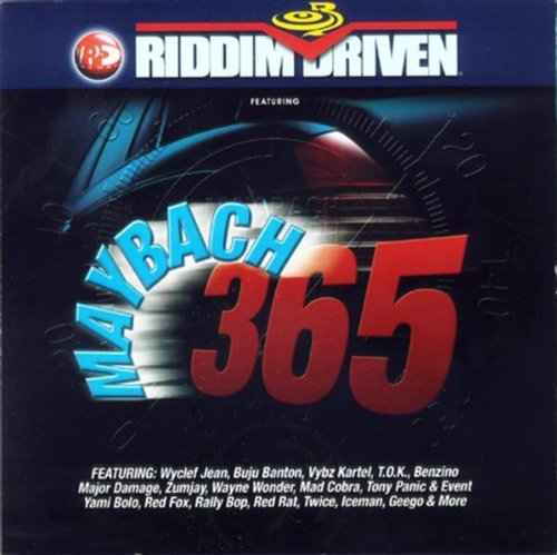 Riddim Driven Maybach Mad Cobra Bolo Manni Mr. Easy Riddim Driven 