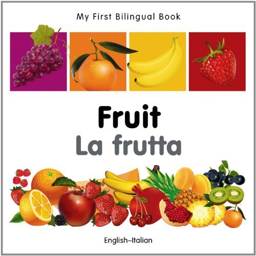 Milet Publishing My First Bilingual Book Fruit (english Italian) 