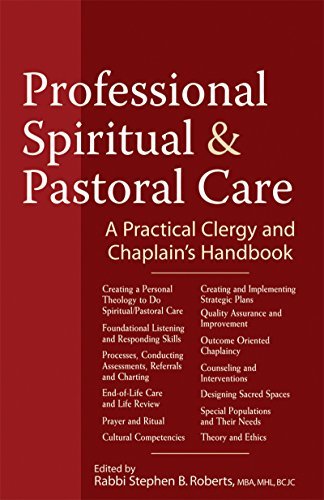 Nancy K. Anderson Professional Spiritual & Pastoral Care A Practical Clergy And Chaplain's Handbook 