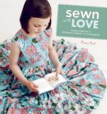 Fiona Bell Sewn With Love Classic Patterns For Children's Clothes And Acces 