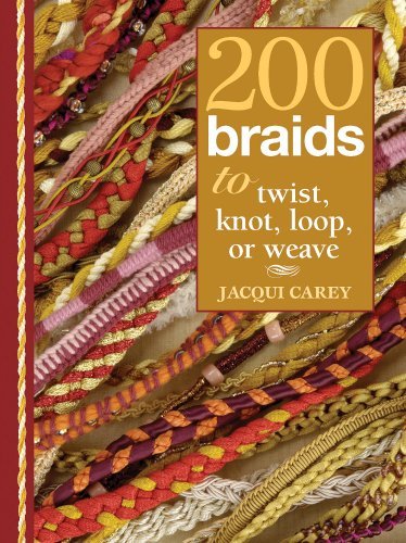 Jacqui Carey 200 Braids To Twist Knot Loop Or Weave 