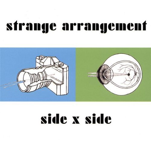 Strange Arrangement/Side X Side